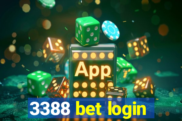 3388 bet login